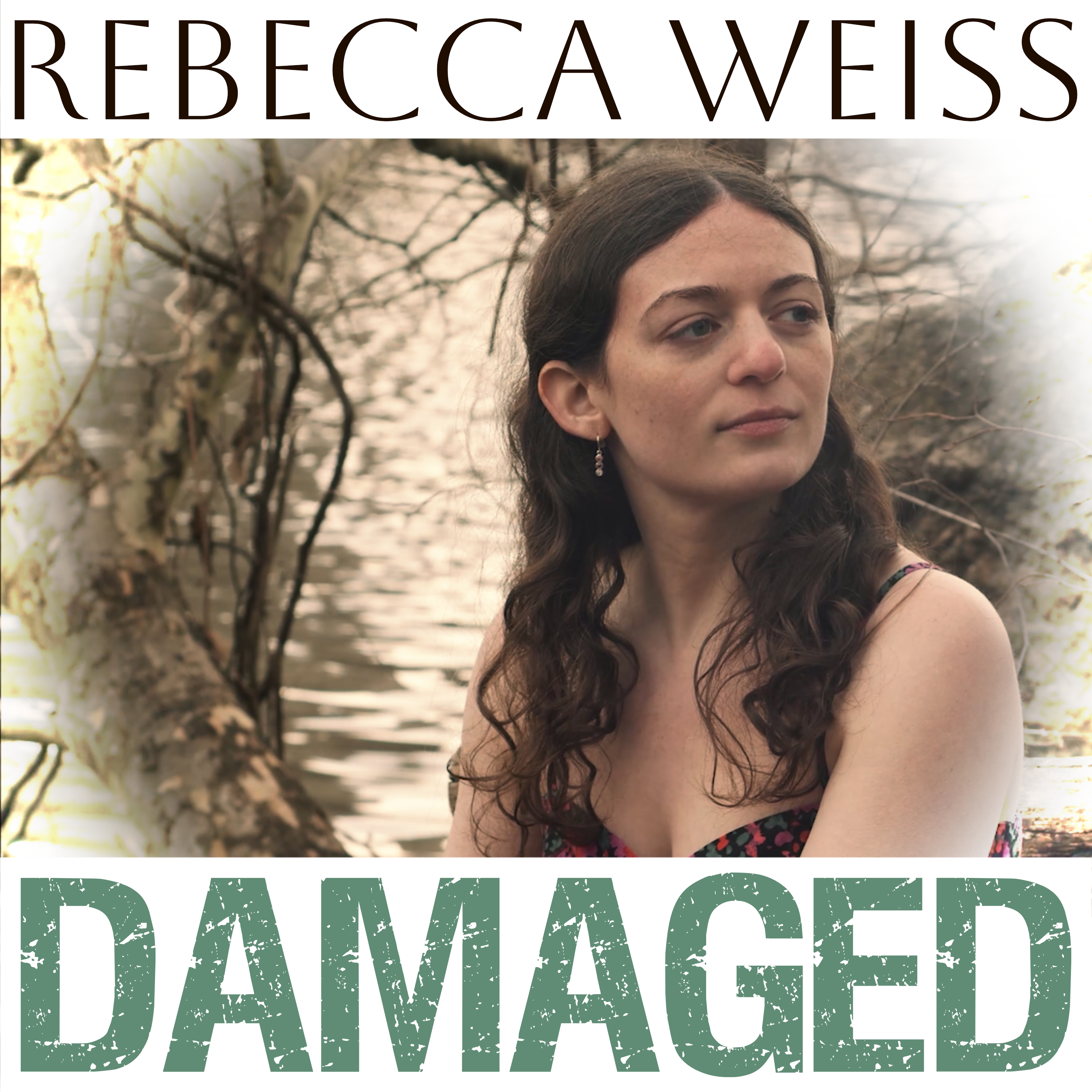 Damaged by Rebecca Weiss