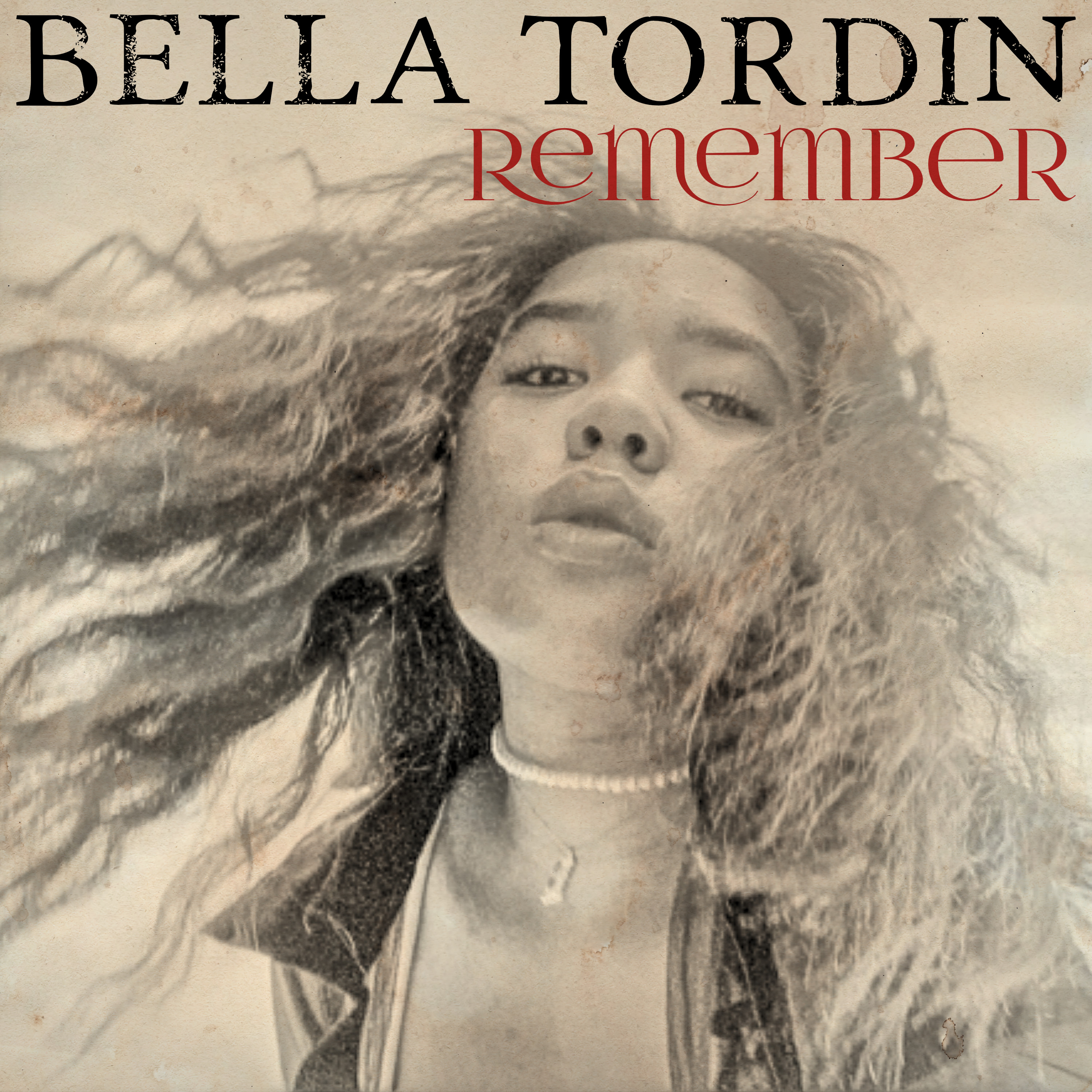 Remember by Bella Tordin